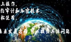 Tokenim 是一个以区块链为基